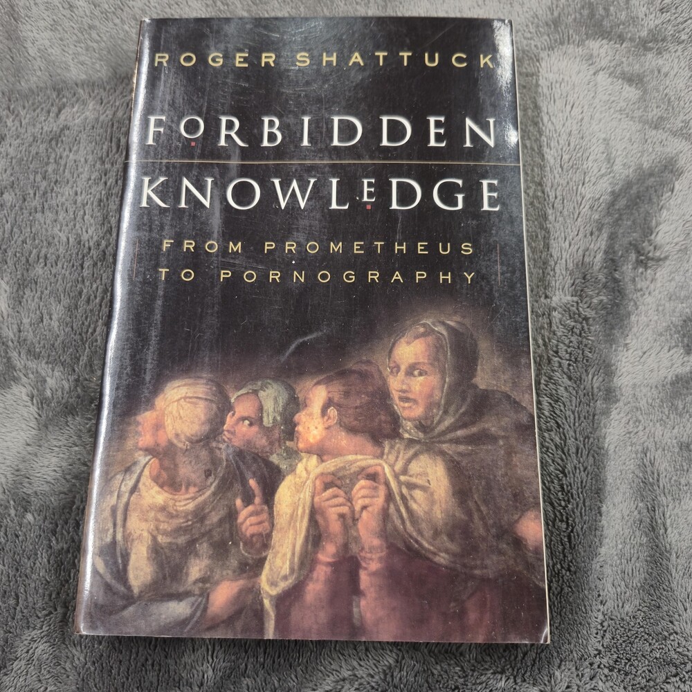 Vintage 1996 Forbidden Knowledge Roger Shattuck paperback St. Martin's Press DJ